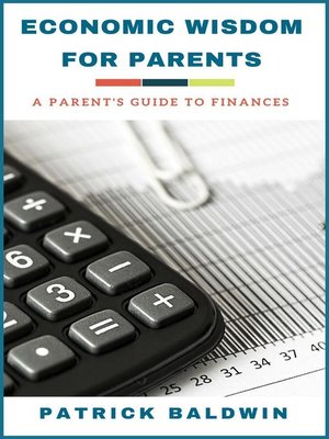 cover image of Economic Wisdom for Parents